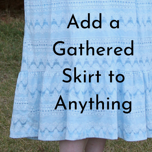 Add a Gathered Skirt to Anything
